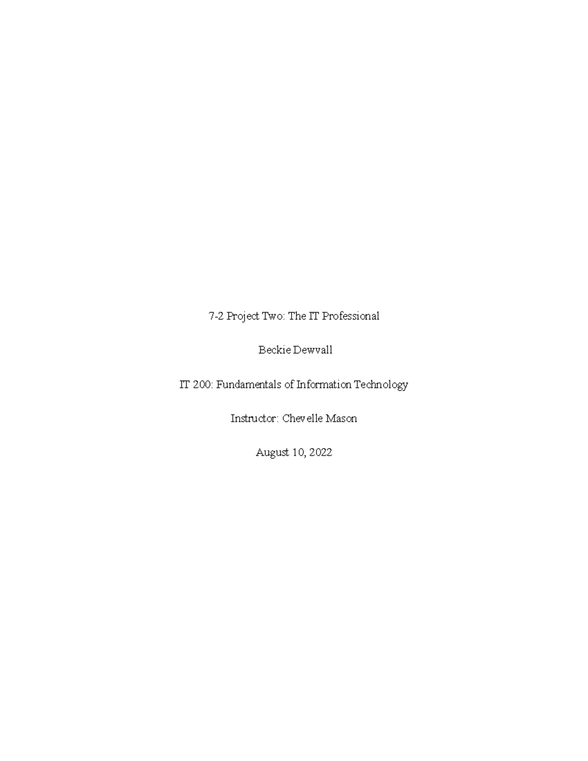 7-2 Project Two - The IT Professional - 7-2 Project Two: The IT ...