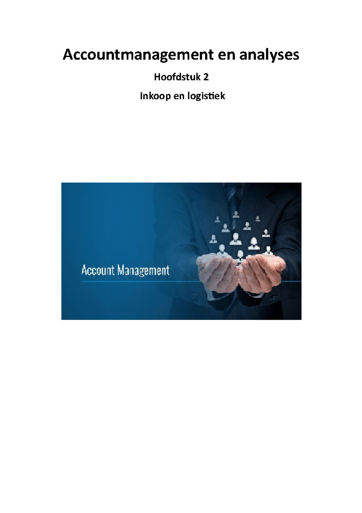 Accountmanagement en analyses samenvatting Hoofdstuk 2 ...
