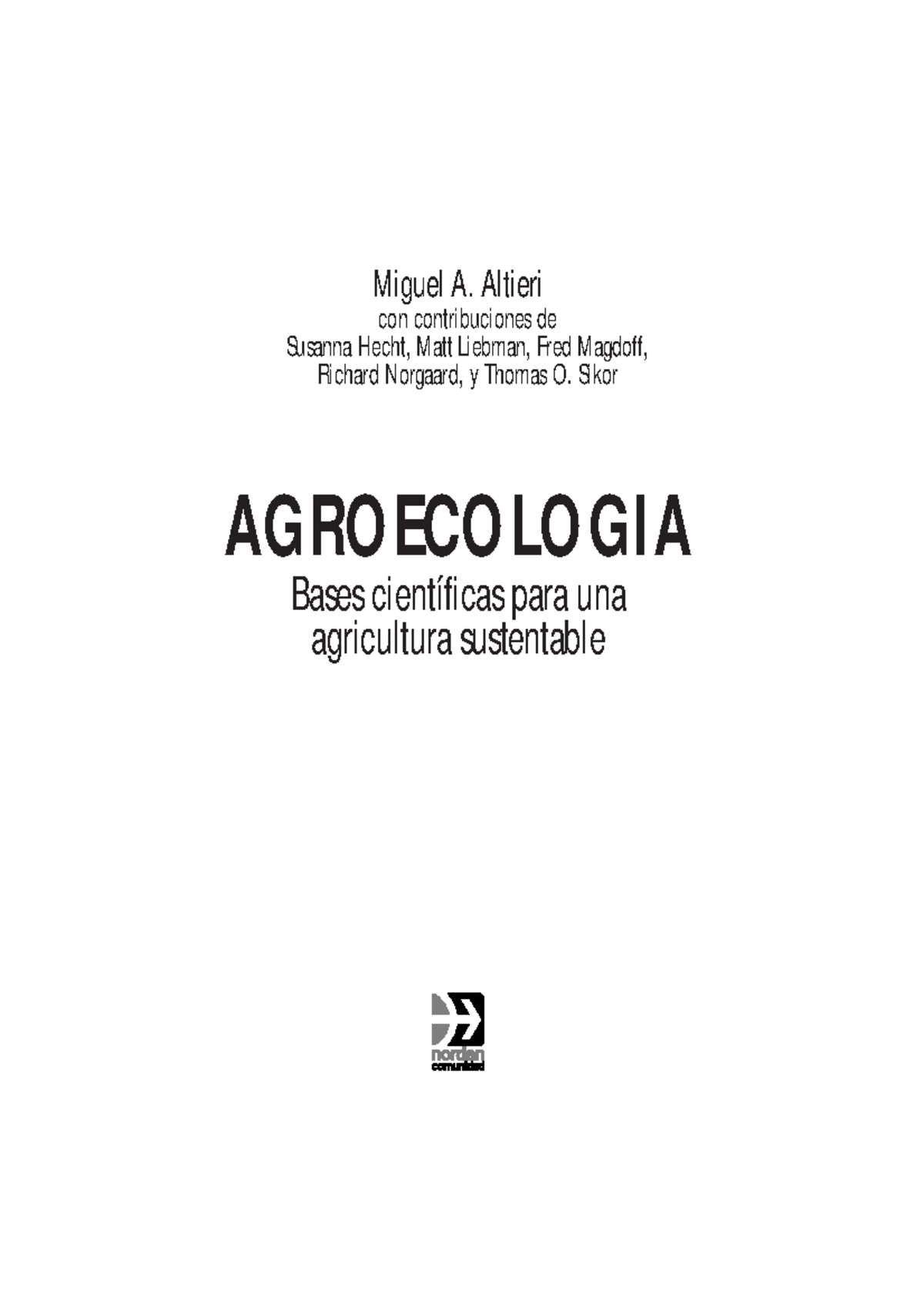 Agricultura sustentable - Miguel A. Altieri con contribuciones de ...