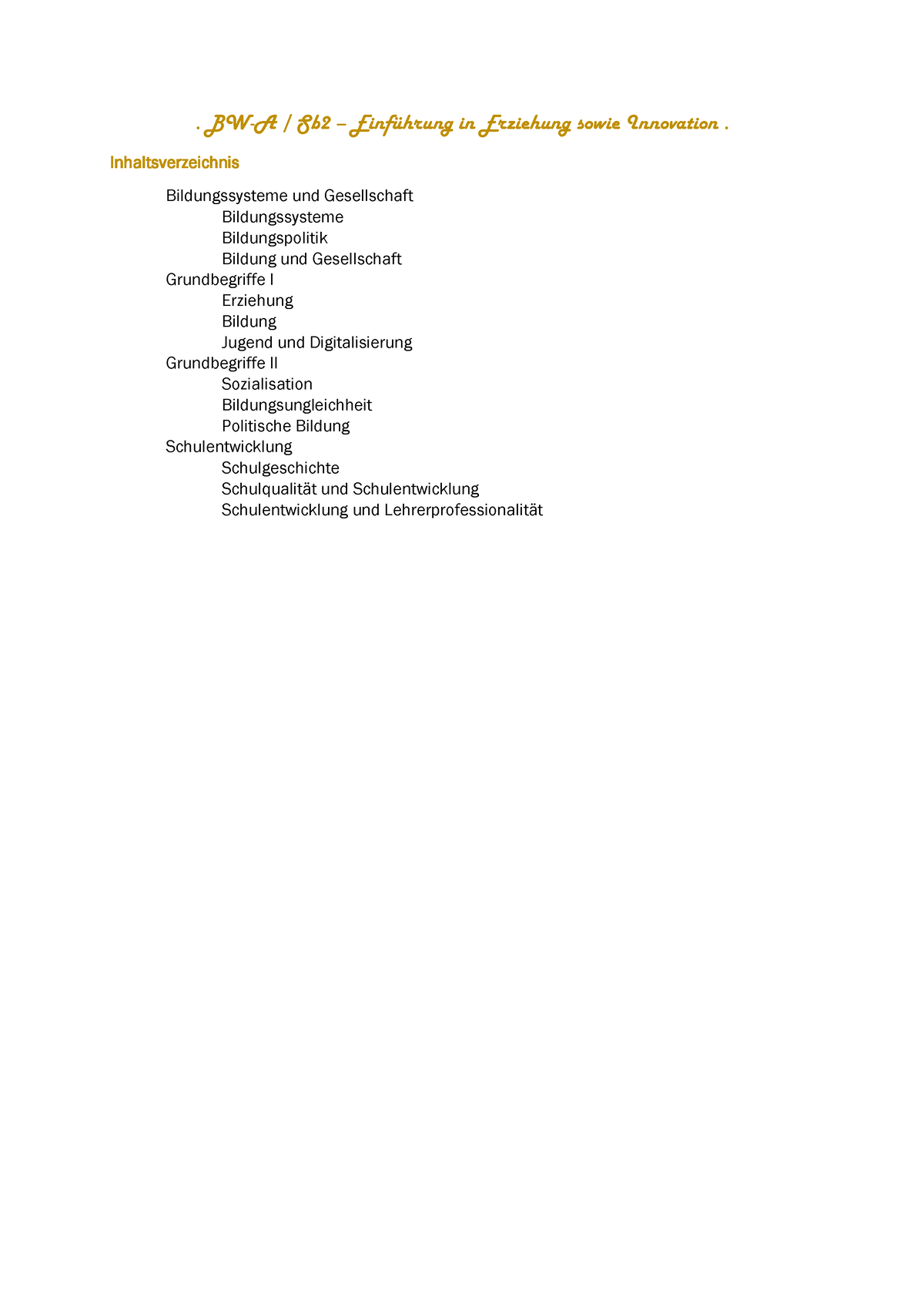 BW-A Sb2 Lernzettel (1. Semester) - . BW-A / Sb2 – Einführung In ...