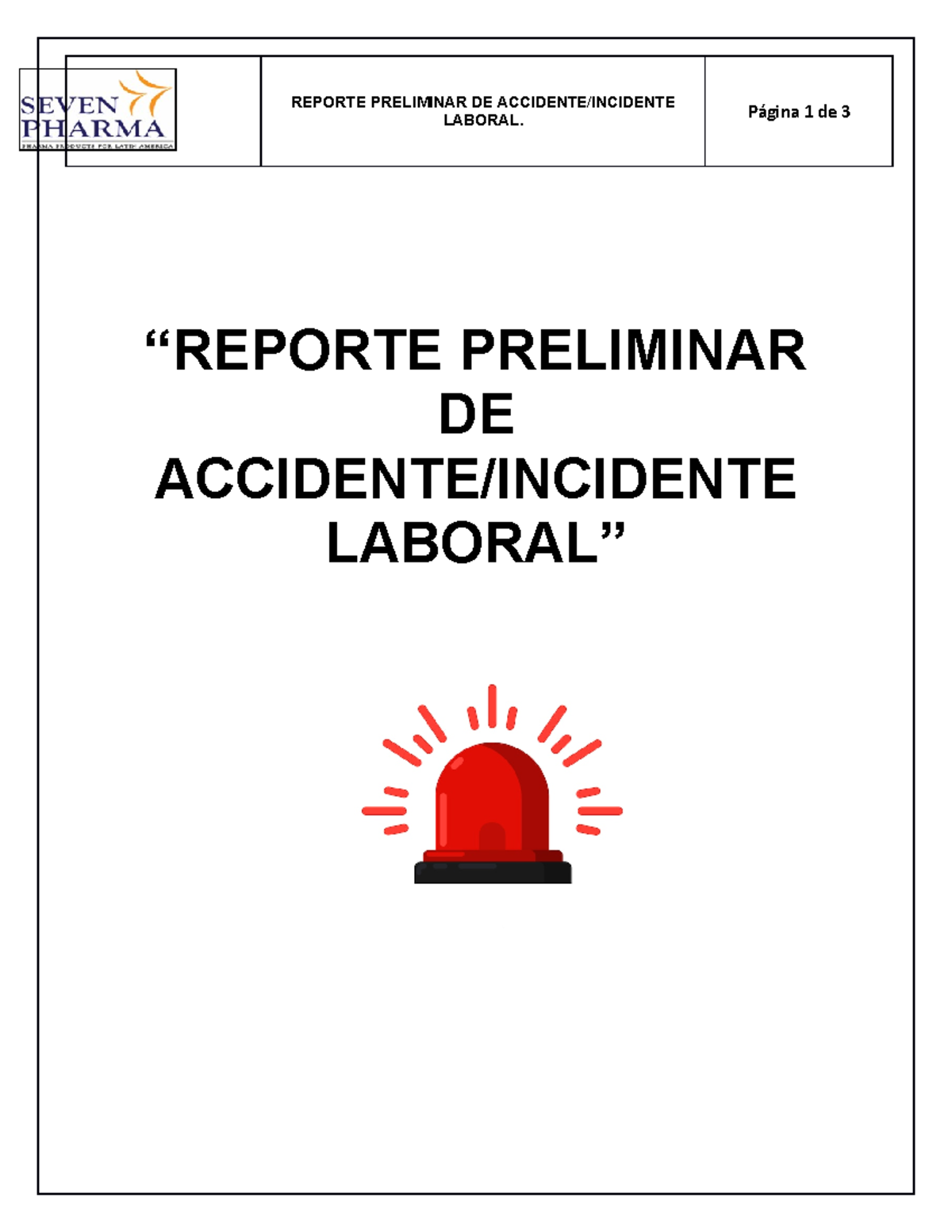 Reporte Preliminar De Accidente Incidente Laboral Reporte Preliminar