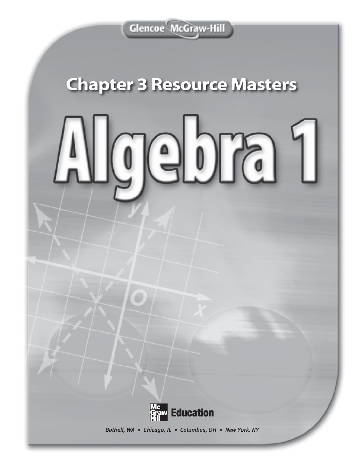 Chapter 3 Worksheets - Quiz - Chapter 3 Resource Masters Bothell, WA ...