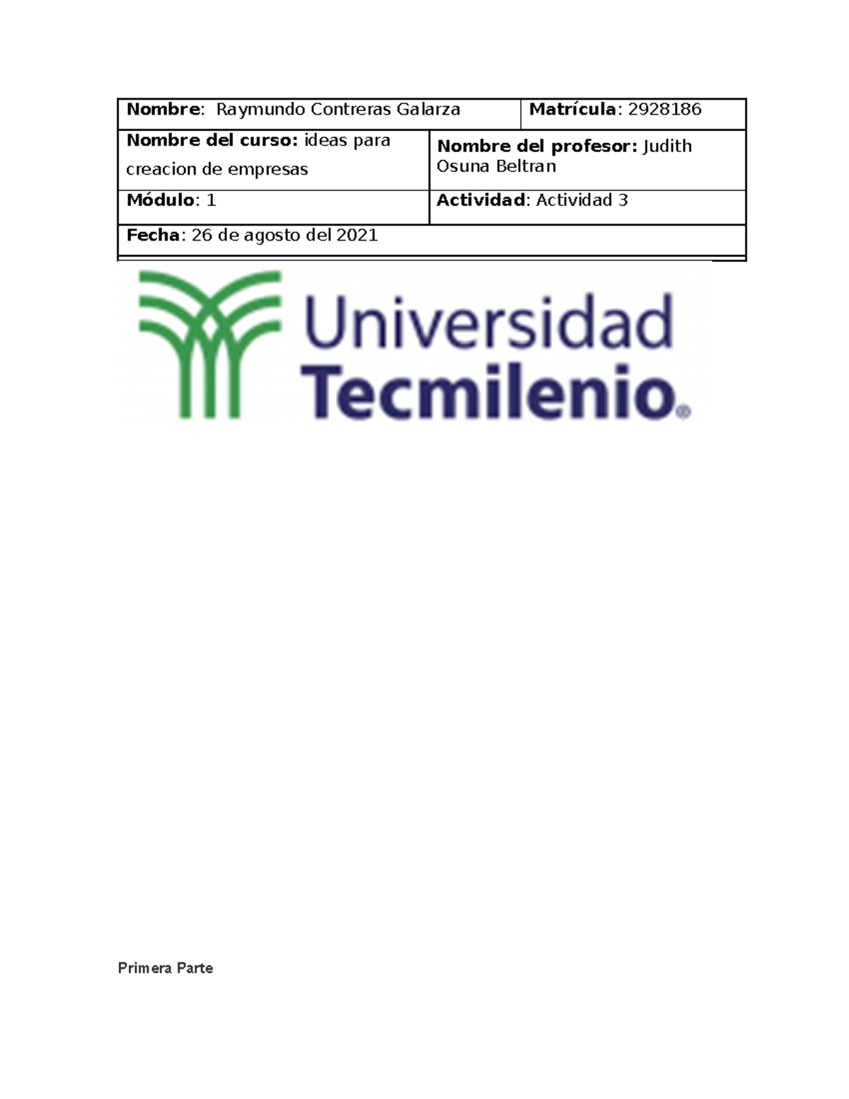 Actividad 3 ideas para creacion de empresas - TecMilenio - Studocu