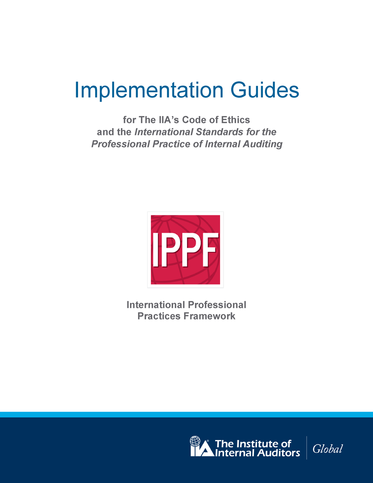 IPPF standards summary Implementation Guides International