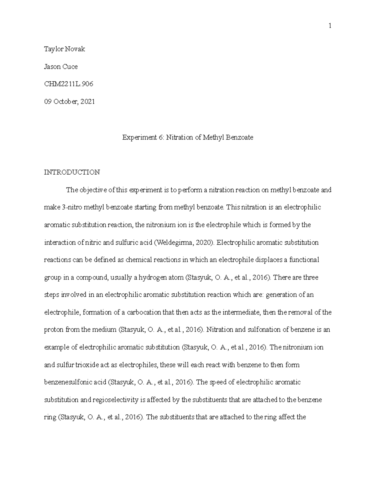 Experiment 6 Nitration of Methyl Benzoate - Taylor Novak Jason Cuce ...