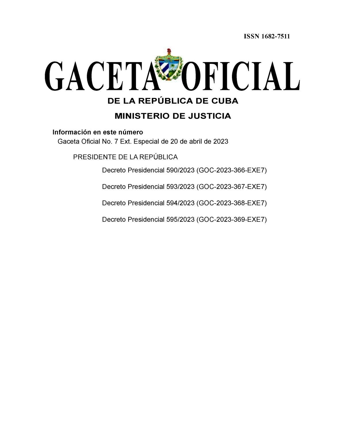 Goc2023exe7 GACETA OFICIAL DE LA REPÚBLICA DE CUBA MINISTERIO DE