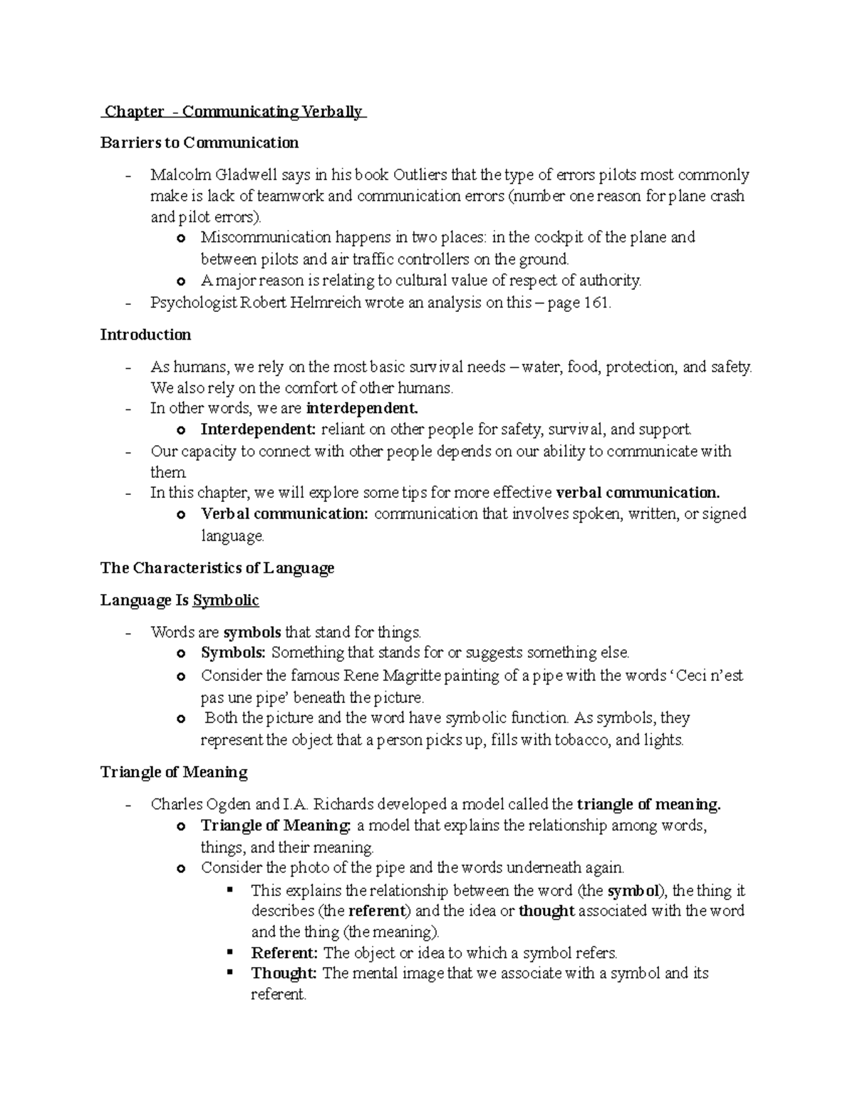 Chapter 6 - Communicating - o Miscommunication happens in two places ...