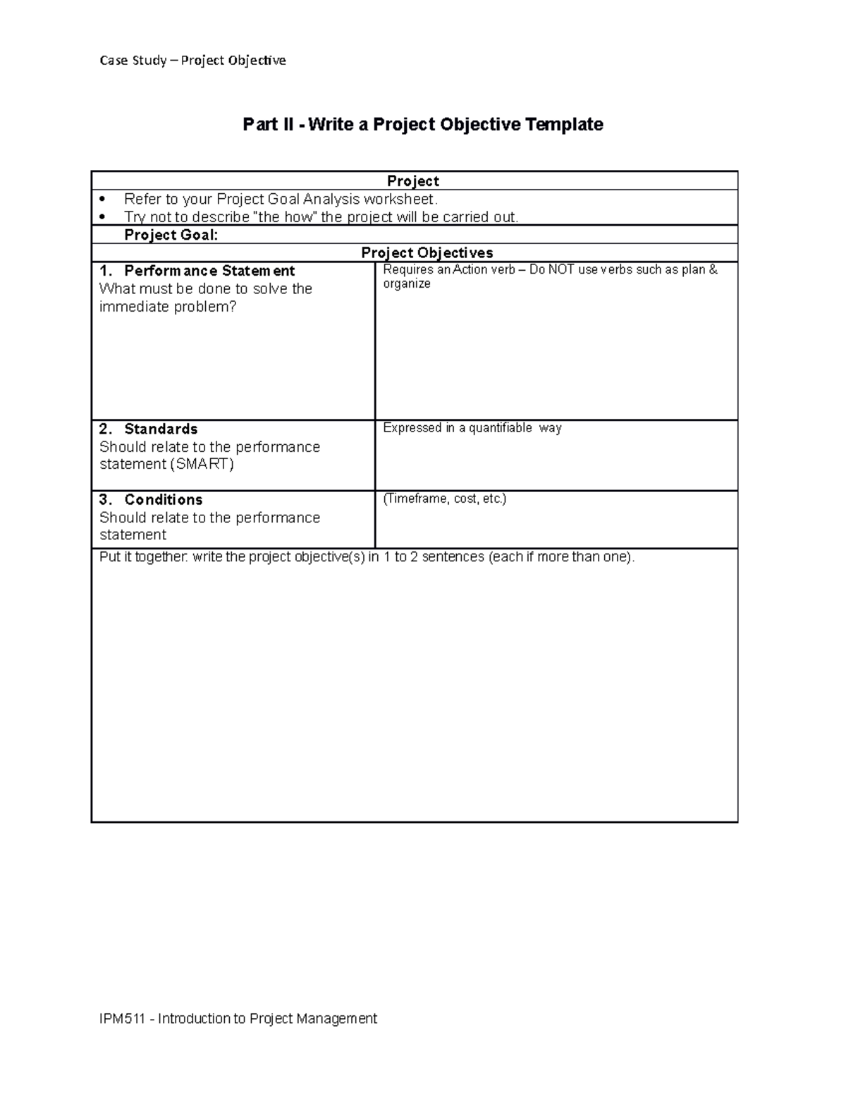 Project Goal & Objectives Worksheet Part II Summer 2022 Case Study