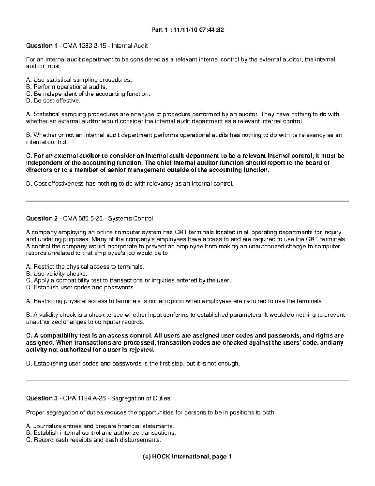 Internal control questions 1 Question 1 CMA 1283 315 Internal Audit For an internal audit