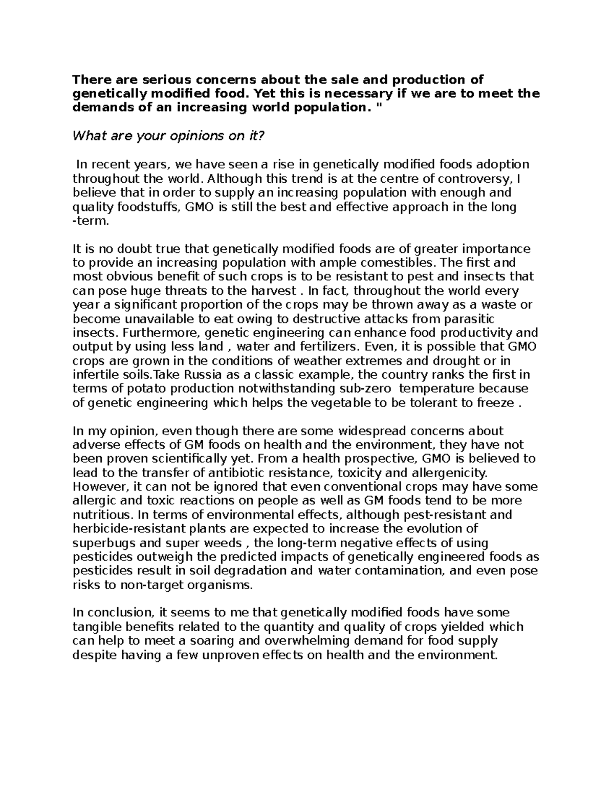 Essay 9 - There are serious concerns about the sale and production of ...