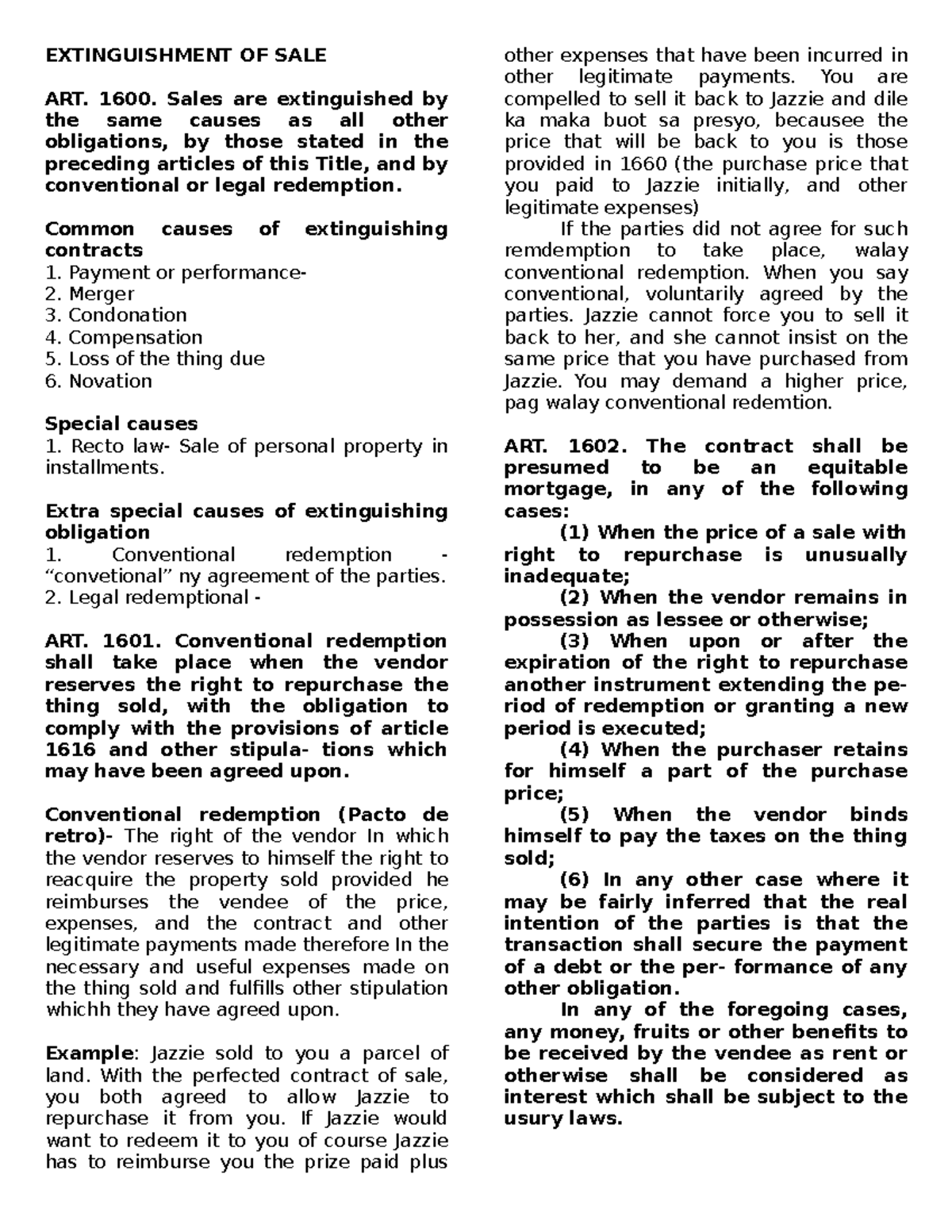 ART-1600-1618 1ST SEM LAW STUDY MATERIALS - EXTINGUISHMENT OF SALE ART.  1600. Sales are extinguished - Studocu