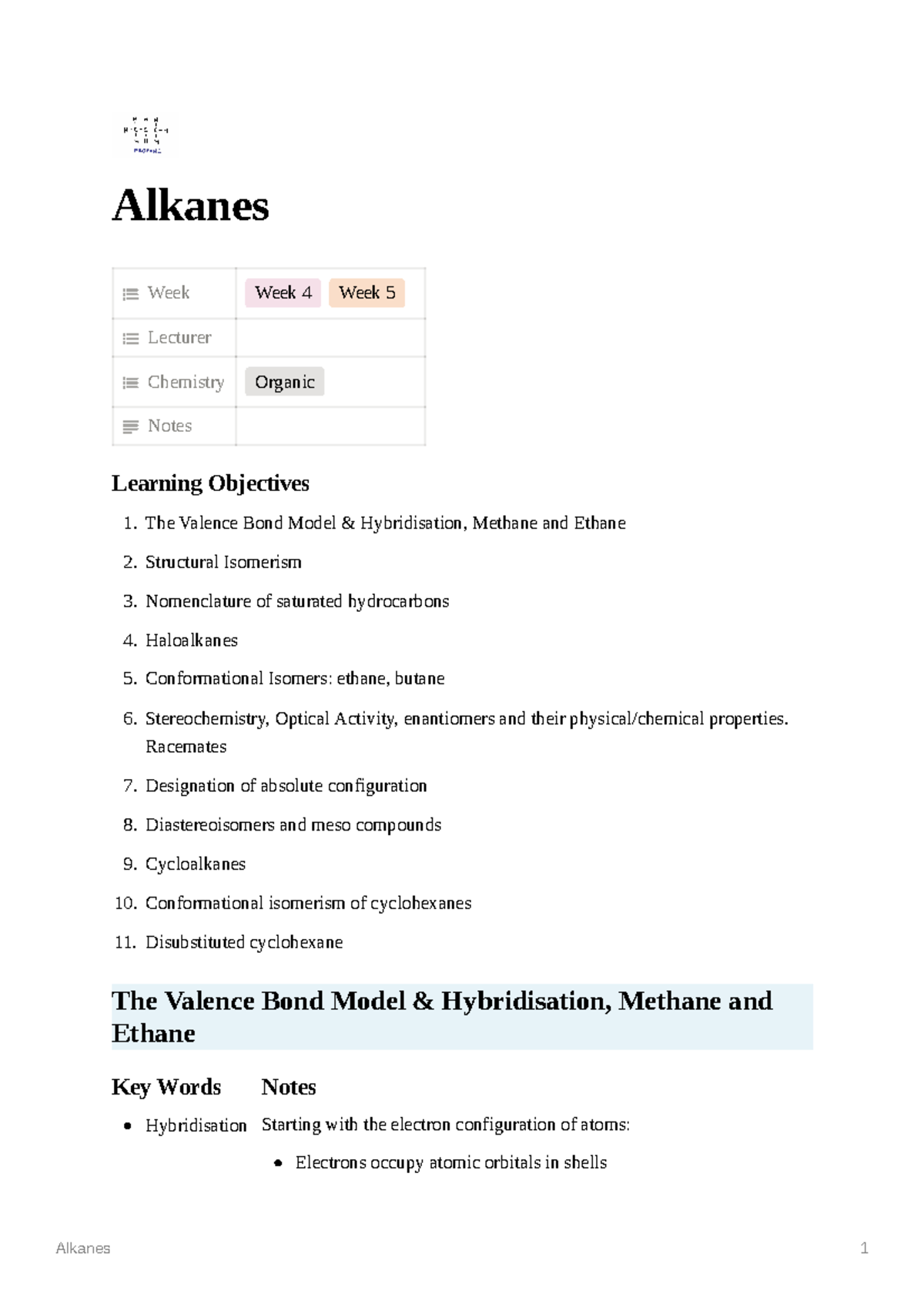 CHEM10003 - Alkanes Notes - Alkanes Week Week 4 Week 5 Lecturer ...