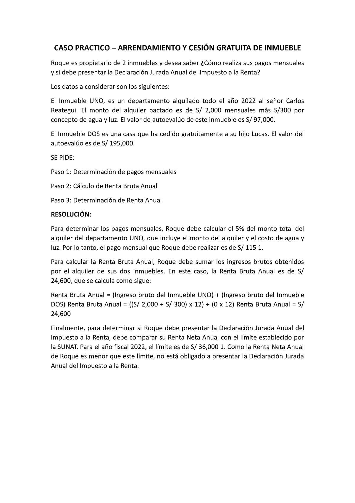 Resolucion Del Caso Practico Caso Practico Arrendamiento Y CesiÓn Gratuita De Inmueble Roque 2566