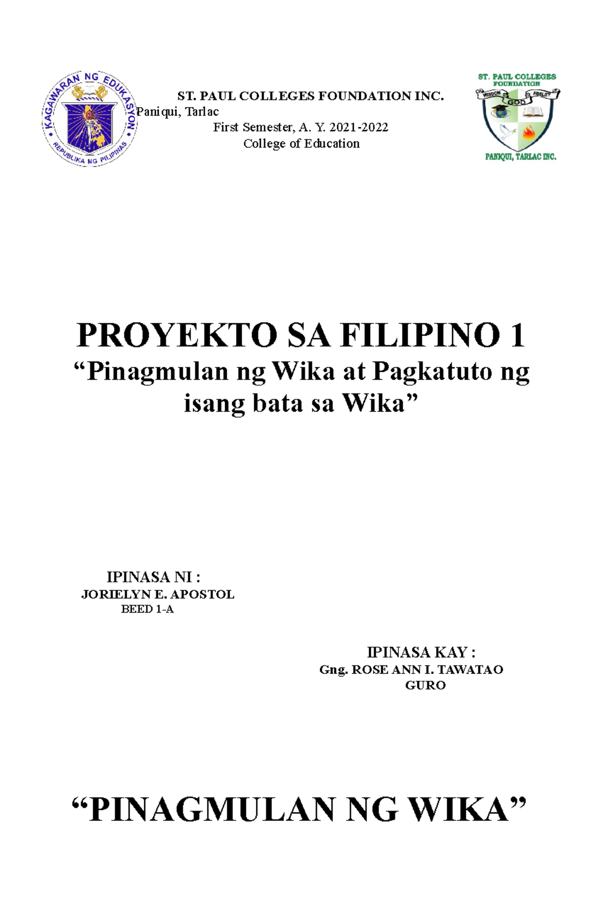 Filipino 1 Summaries Report - ST. PAUL COLLEGES FOUNDATION INC. Samput ...