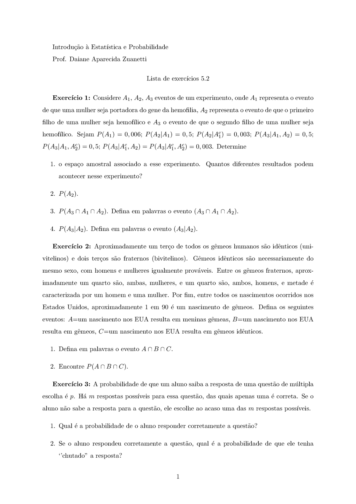 Lista De Exercicios 5 2 Estat - Introdu¸c˜ Ao ` A Estat´ıstica E ...