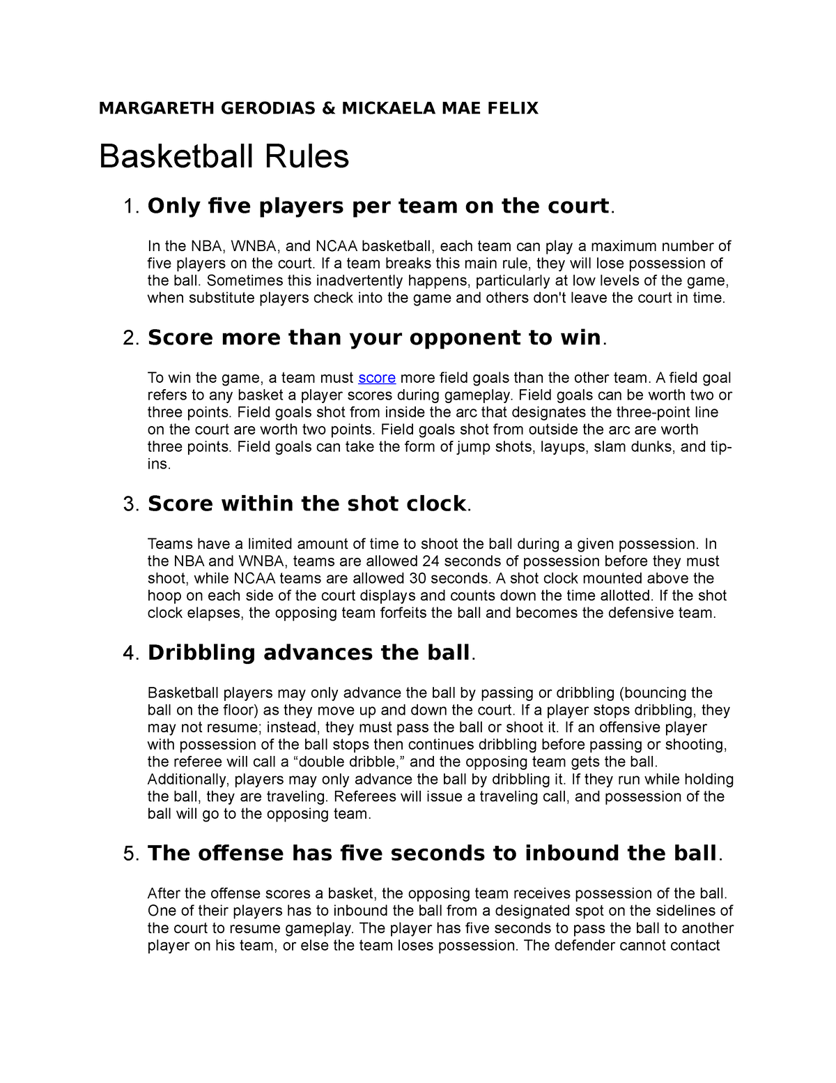 Basketball Rules 1 IN YOUR AREA 12345 MARGARETH GERODIAS & MICKAELA