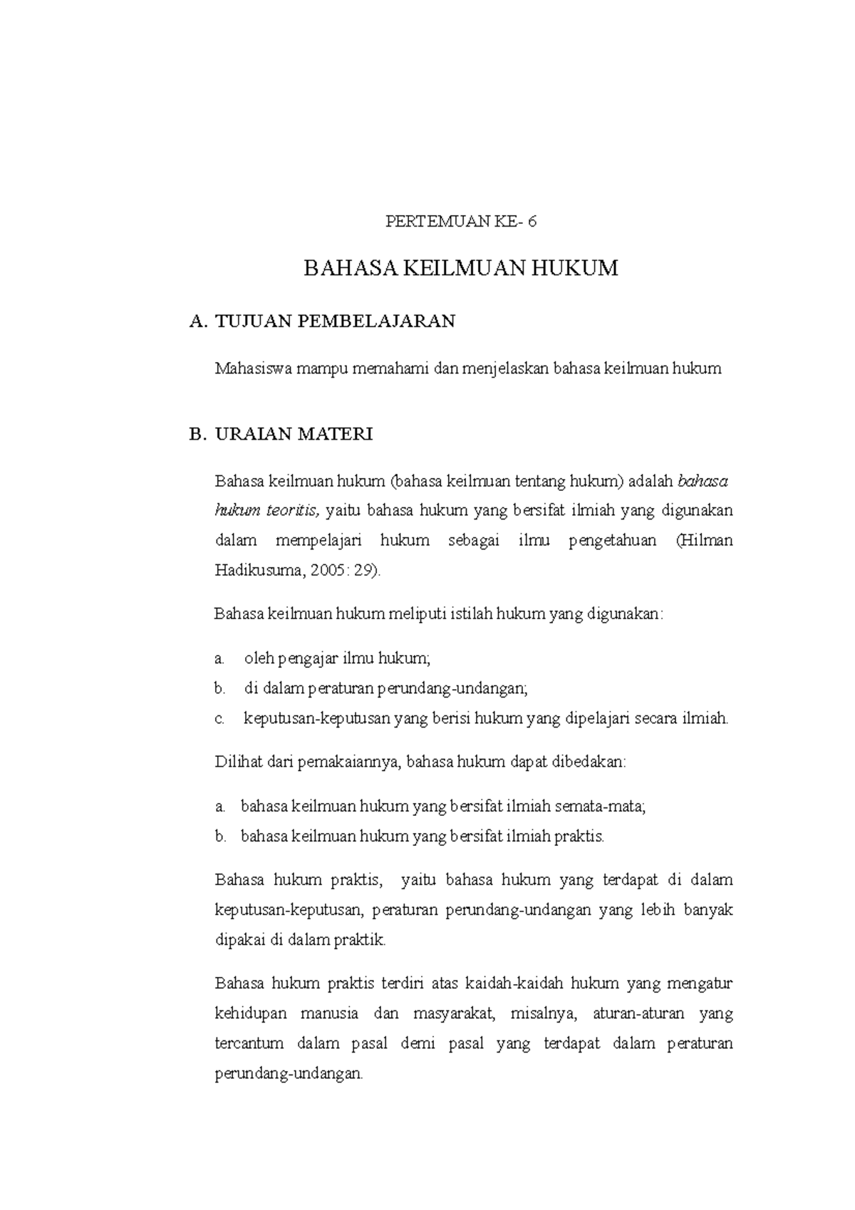 BHS Indonesia Hukum KE-6 ( Bahasa Keilmuan Hukum) - PERTEMUAN KE- 6 ...