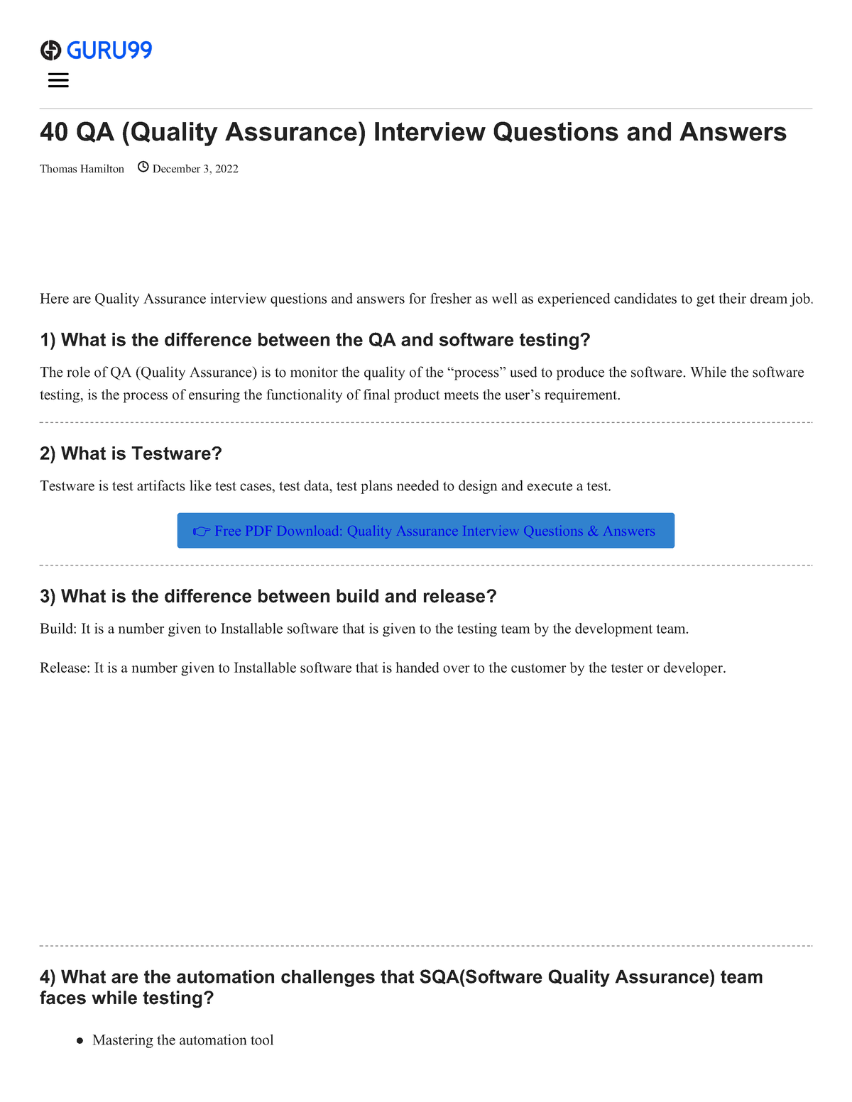 40 QA (Quality Assurance) Interview Questions and Answers 1) What is