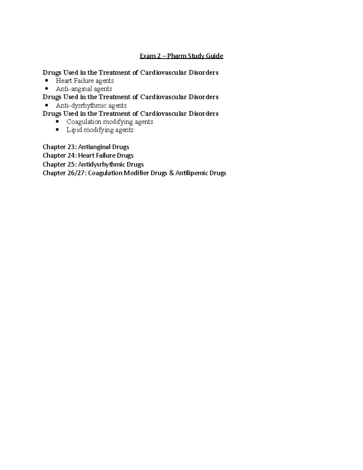 Pharm II - Exam 2 Study Guide - Exam 2 Pharm Study Guide Drugs Used in ...