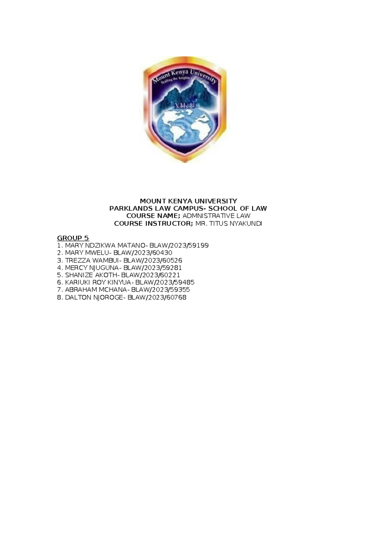 Group 5 Administrative LAW MOUNT KENYA UNIVERSITY PARKLANDS LAW