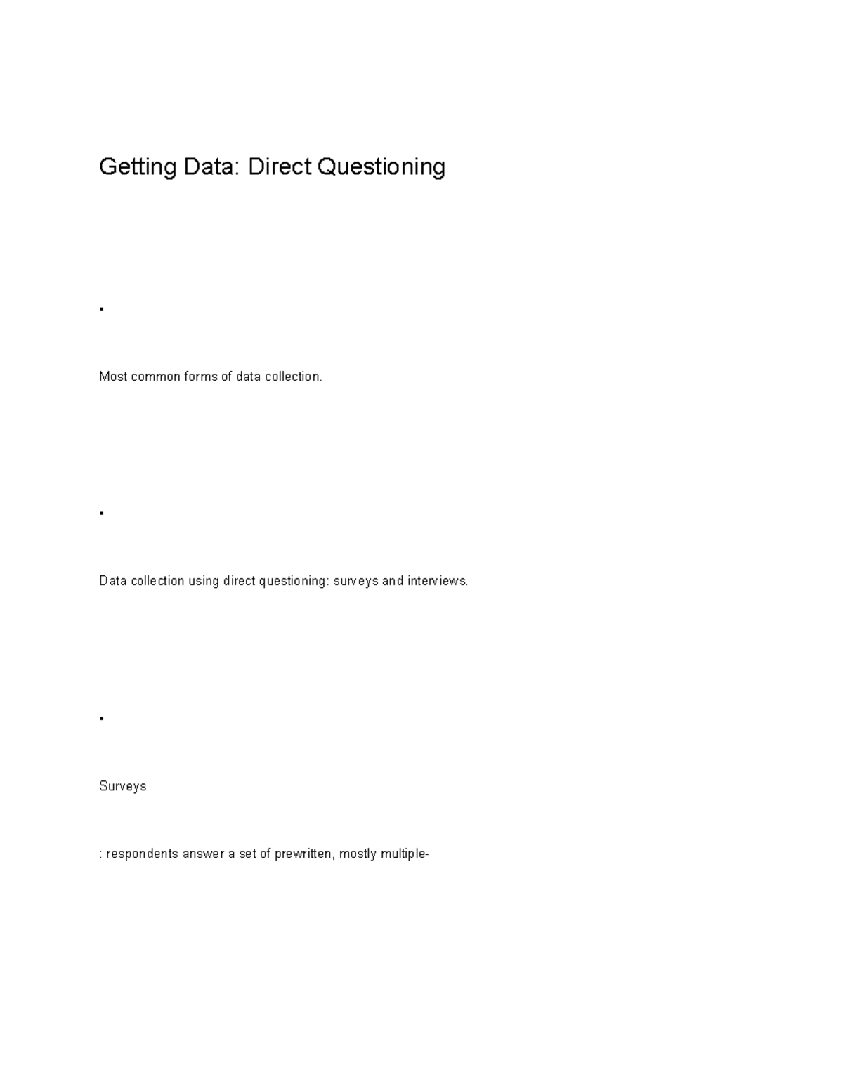 Research methods - getting data - Getting Data: Direct Questioning Most ...