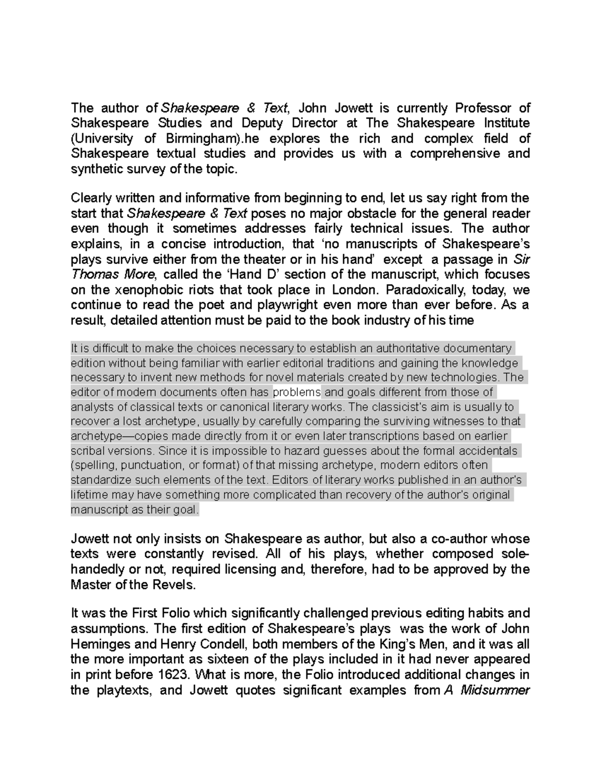 Presentation esp The author of Shakespeare & Text , John Jowett is