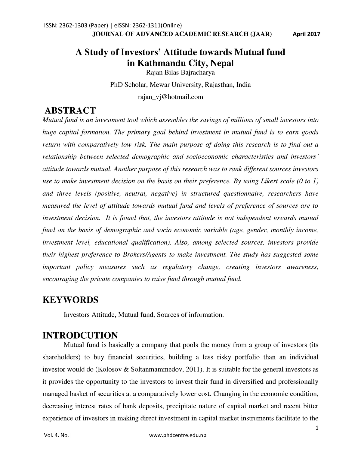 A Study of Investors’ Attitude towards Mutual fund - The primary goal ...