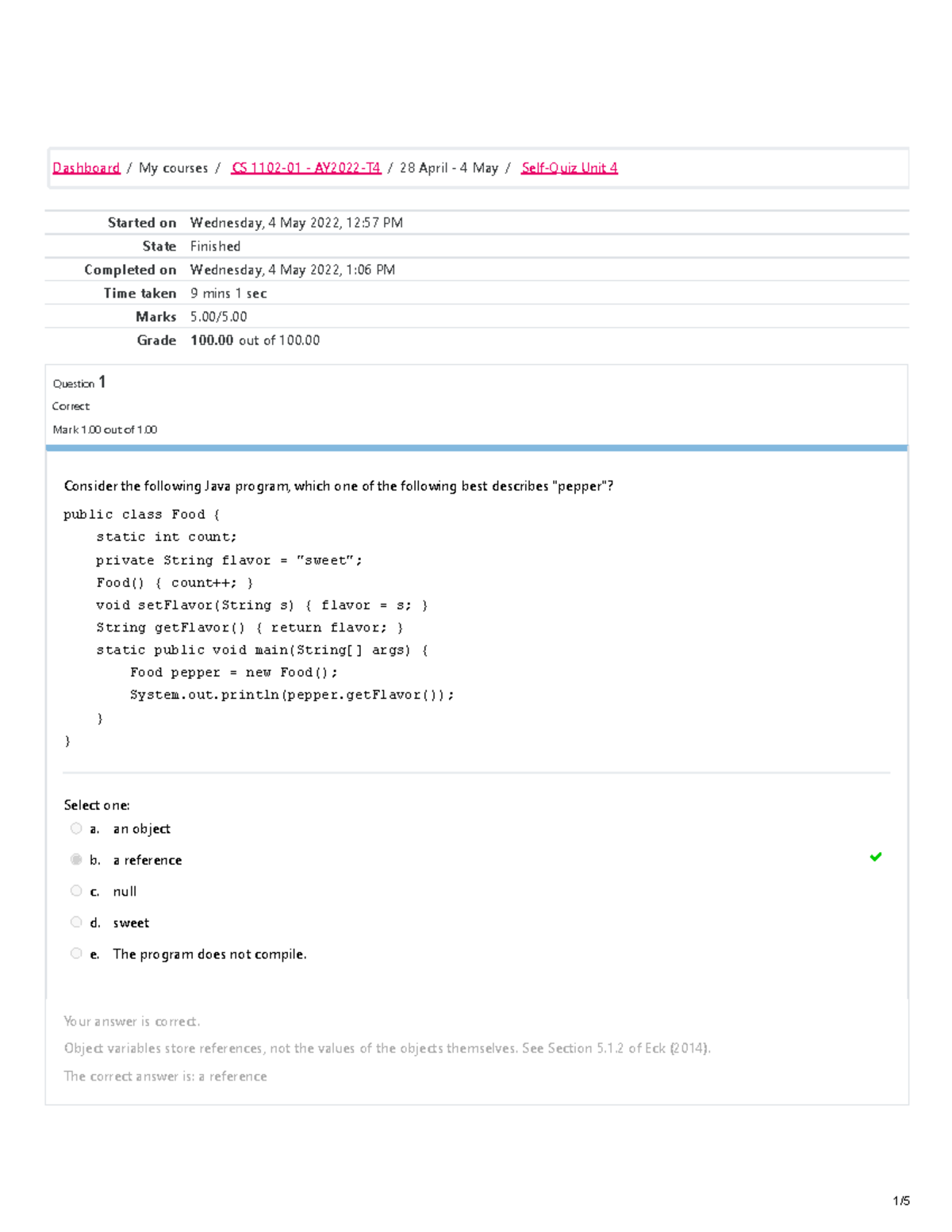 Self-Quiz Unit 4 CS 1102 - Started On Wednesday, 4 May 2022, 12:57 PM ...