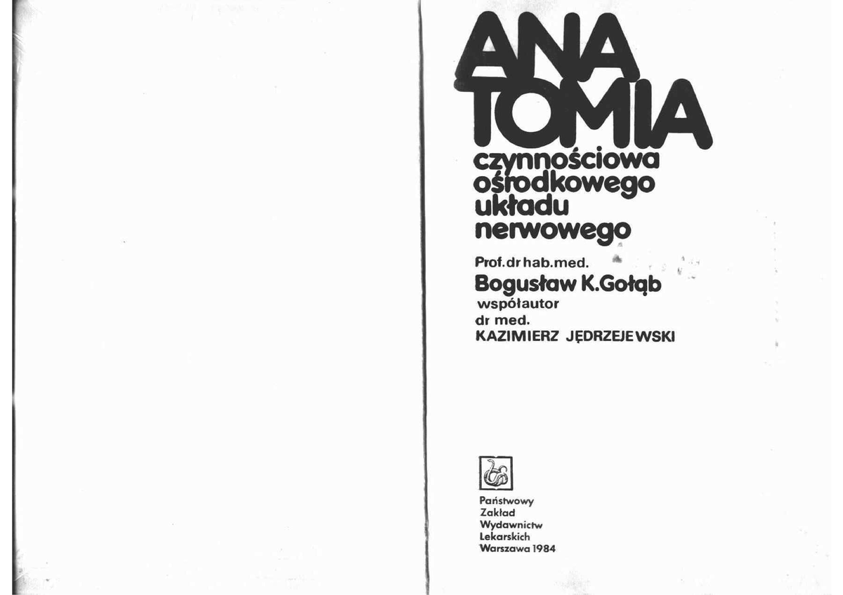 Gołąb- Anatomia Czynnościowa OUN - Podstawy Anatomii I Fizjologii ...