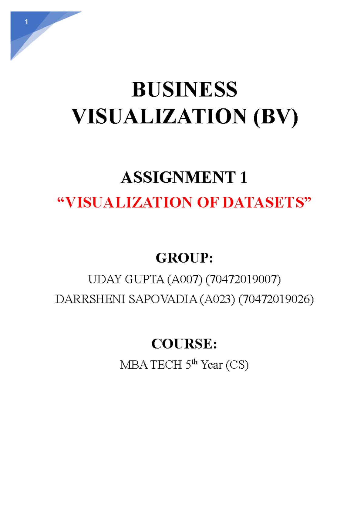 PM Assignment A007 - BUSINESS VISUALIZATION (BV) ASSIGNMENT 1 ...