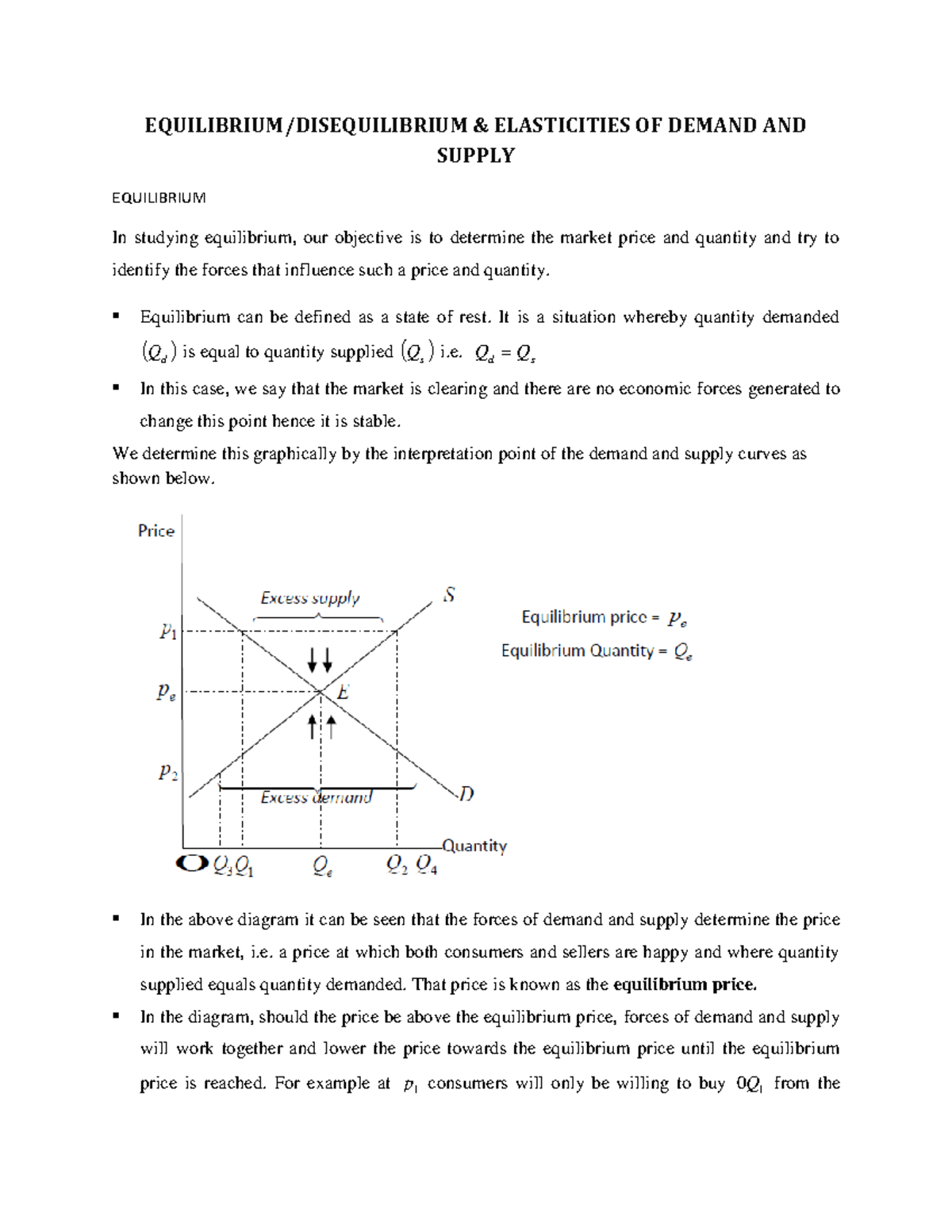 Lecture 3 EQUILIBRIUM DISEQUILIBRIUM ELASTICITIES OF DEMAND AND 