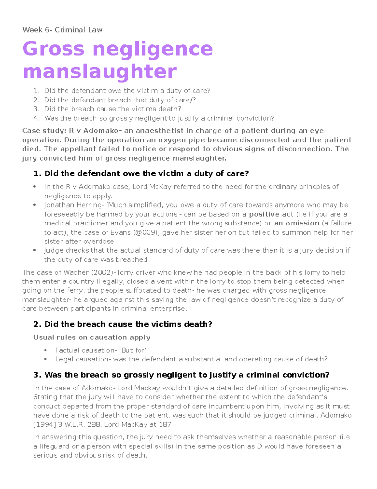 Gross negligence manslaughter Week 6 Criminal Law Gross negligence manslaughter Did the