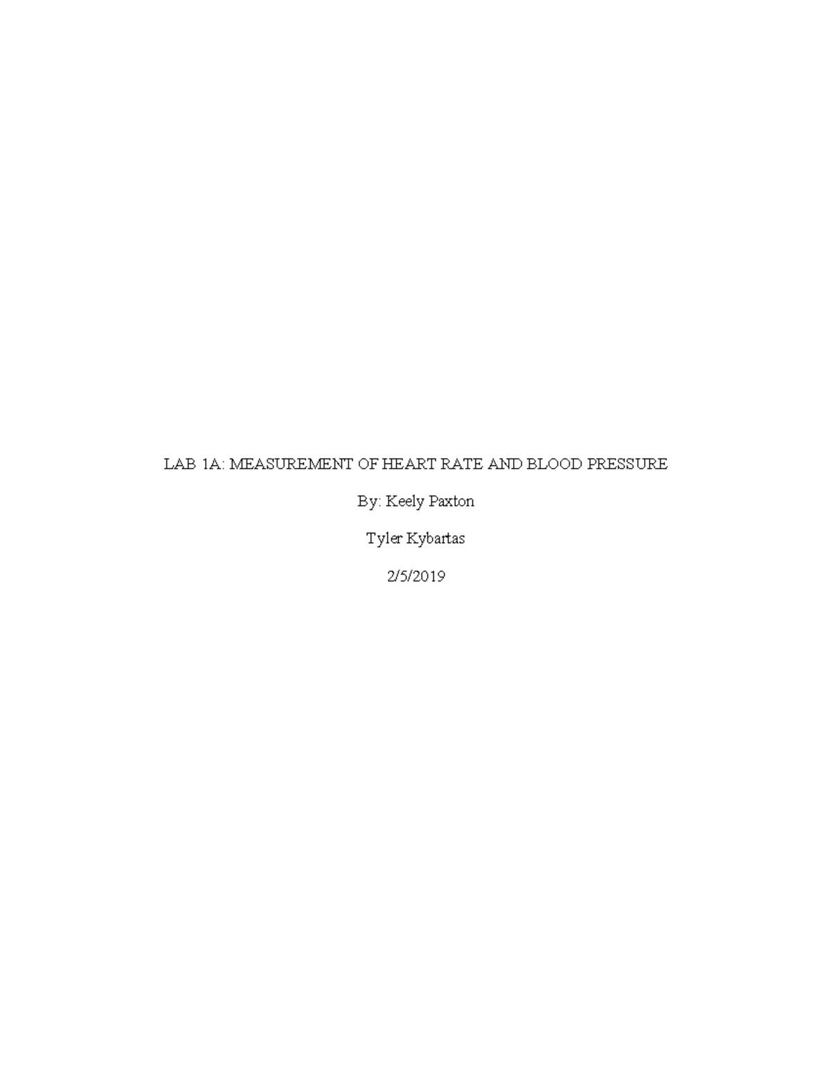 LAB 1A & 1B - Lab report - LAB 1A: MEASUREMENT OF HEART RATE AND BLOOD ...