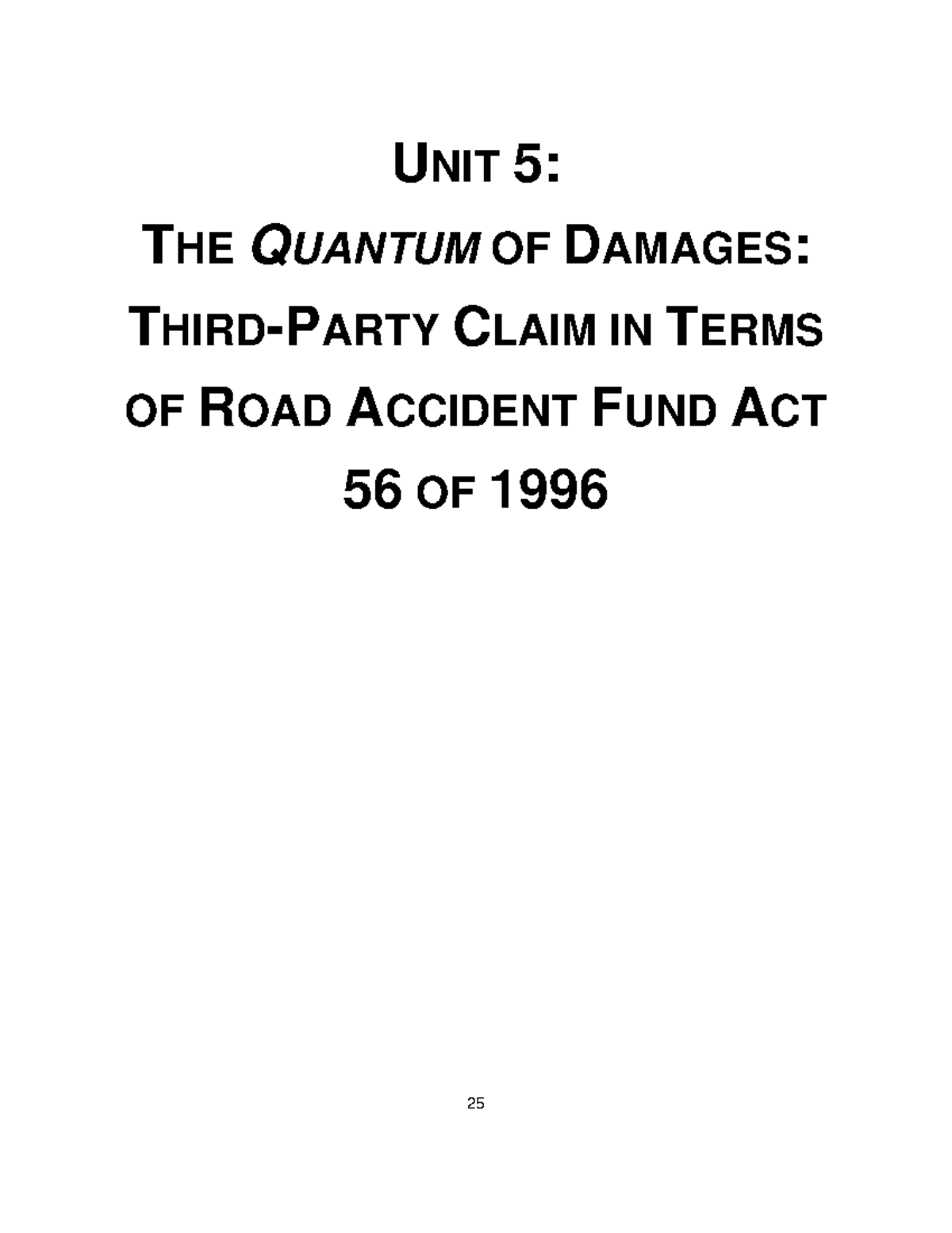 Unit 5 The Quantum Of Damages Third Party Claim In Terms Of Road