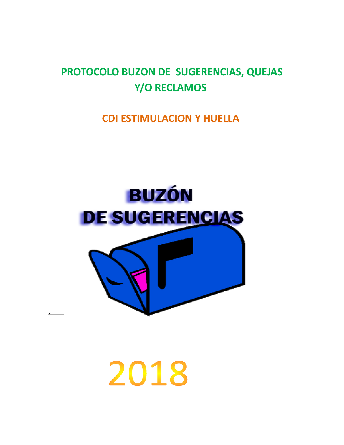 Protocolo BUZO DE Sugerencias CDI ESTIMULACION Y HUELLA