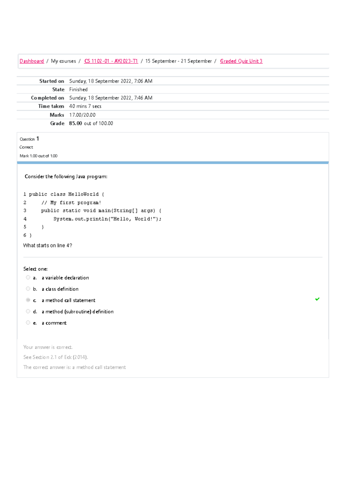 CS1102 - Graded Quiz Unit 3 Attempt Review 85% - Started On Sunday, 18 ...