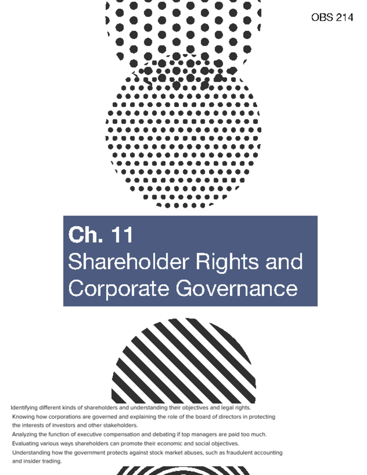 Unit 9 CH. 11 notes - OBS 214 Ch. 11 Shareholder Rights and Corporate ...