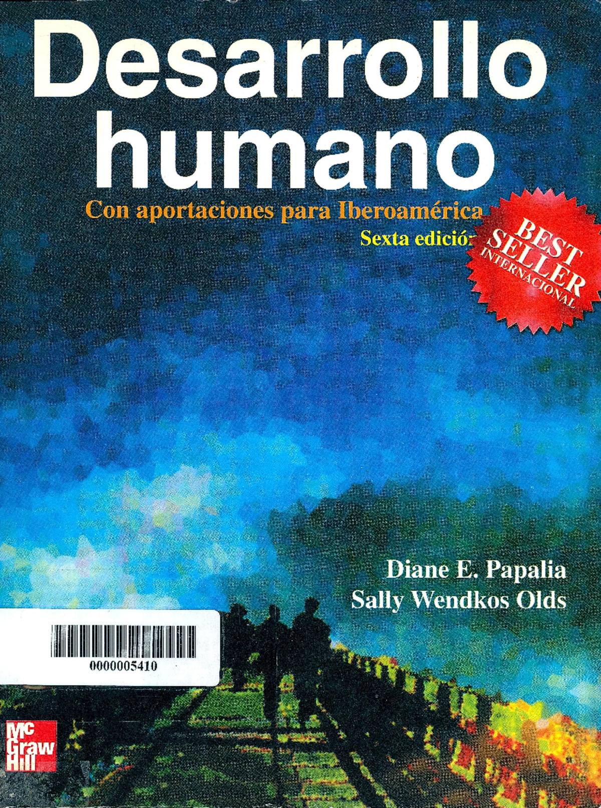 Papalia Diane E Wendkos Sally Desarrollo Humano Con Aportaciones Para Studocu