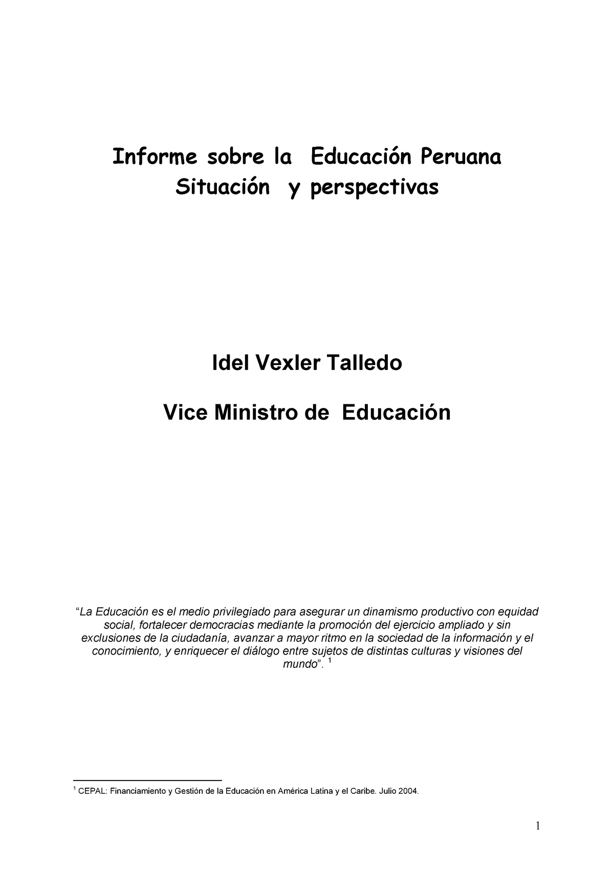 Educacion En El Peru (perspectiva) - Informe Sobre La Educación Peruana ...