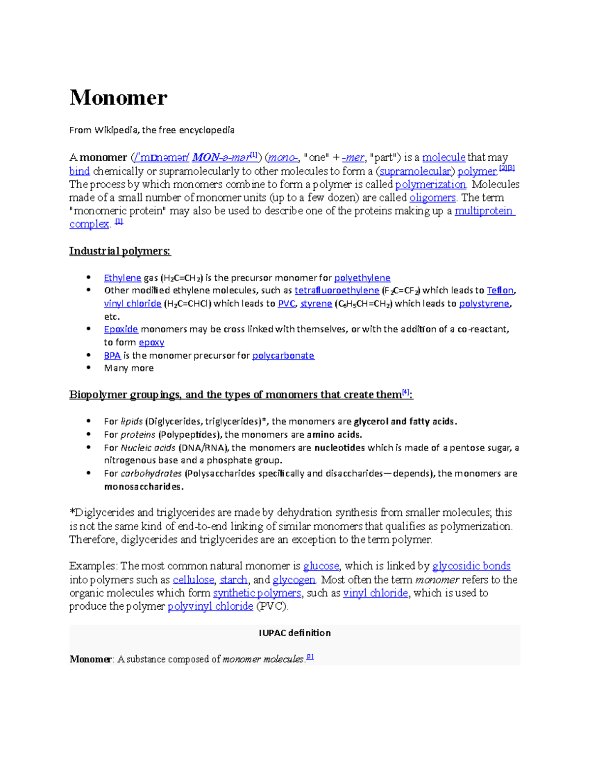 Monomer - Monomer From Wikipedia, the free encyclopedia A monomer (/ mˈ ...
