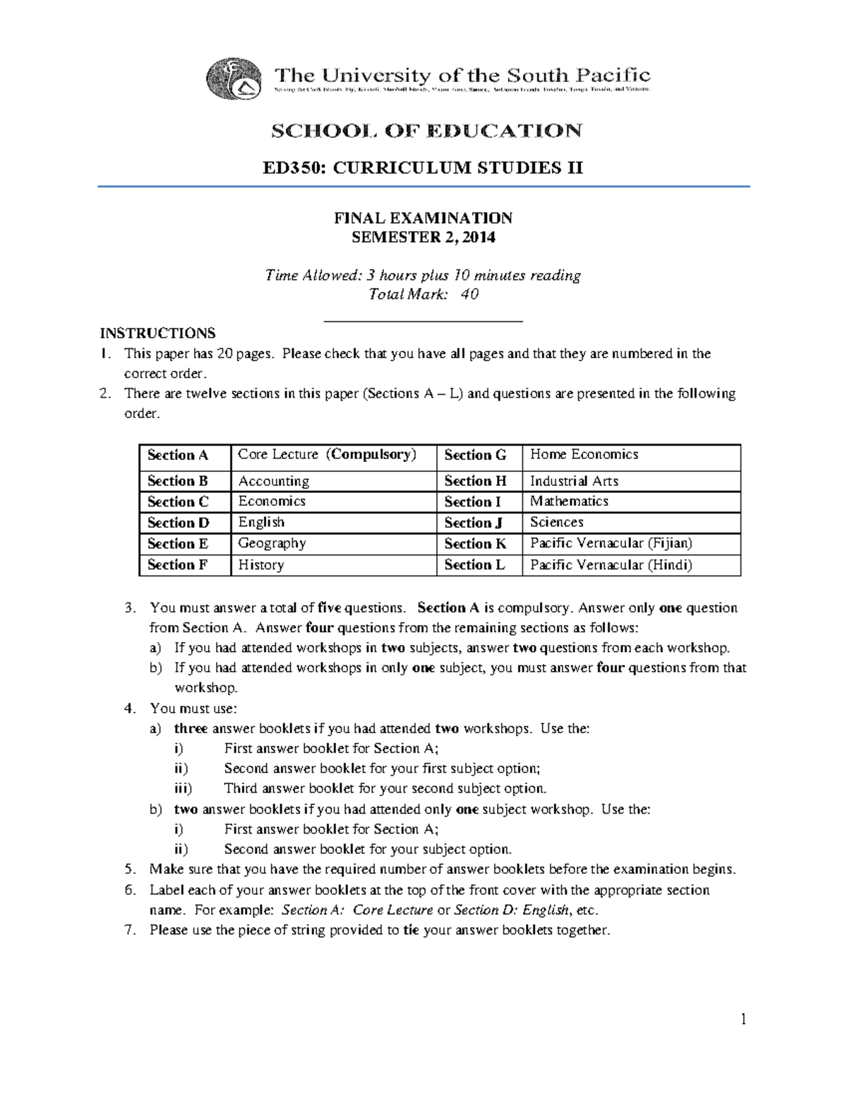 ED350 Exam 2014 - ..................... - ED350: CURRICULUM STUDIES II ...