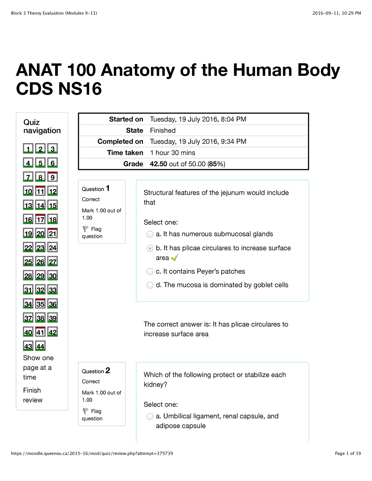 ANAT 100 Block Evaluations - Quiz navigation Show one page at a time Finish  review Question 1 - Studocu