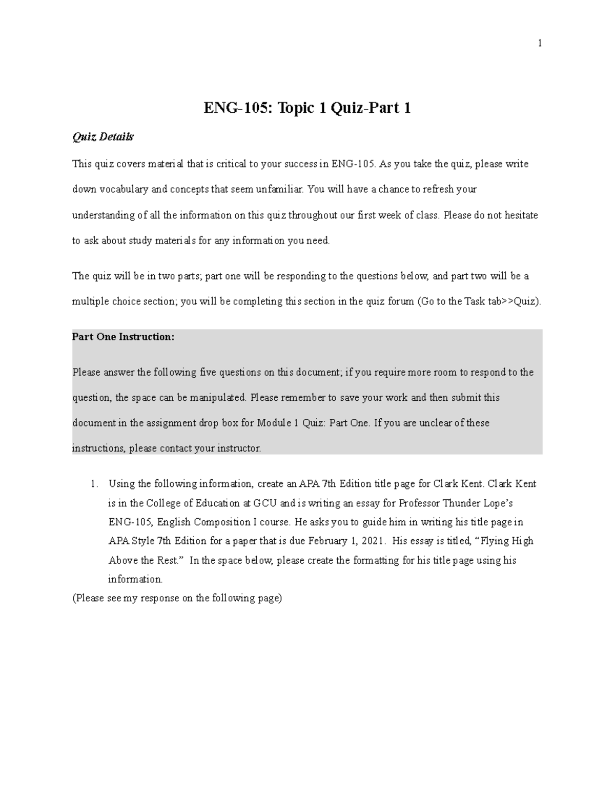 Quiz Part 1- 105 Eng 2020- Study Guide - ENG-105: Topic 1 Quiz-Part 1 ...