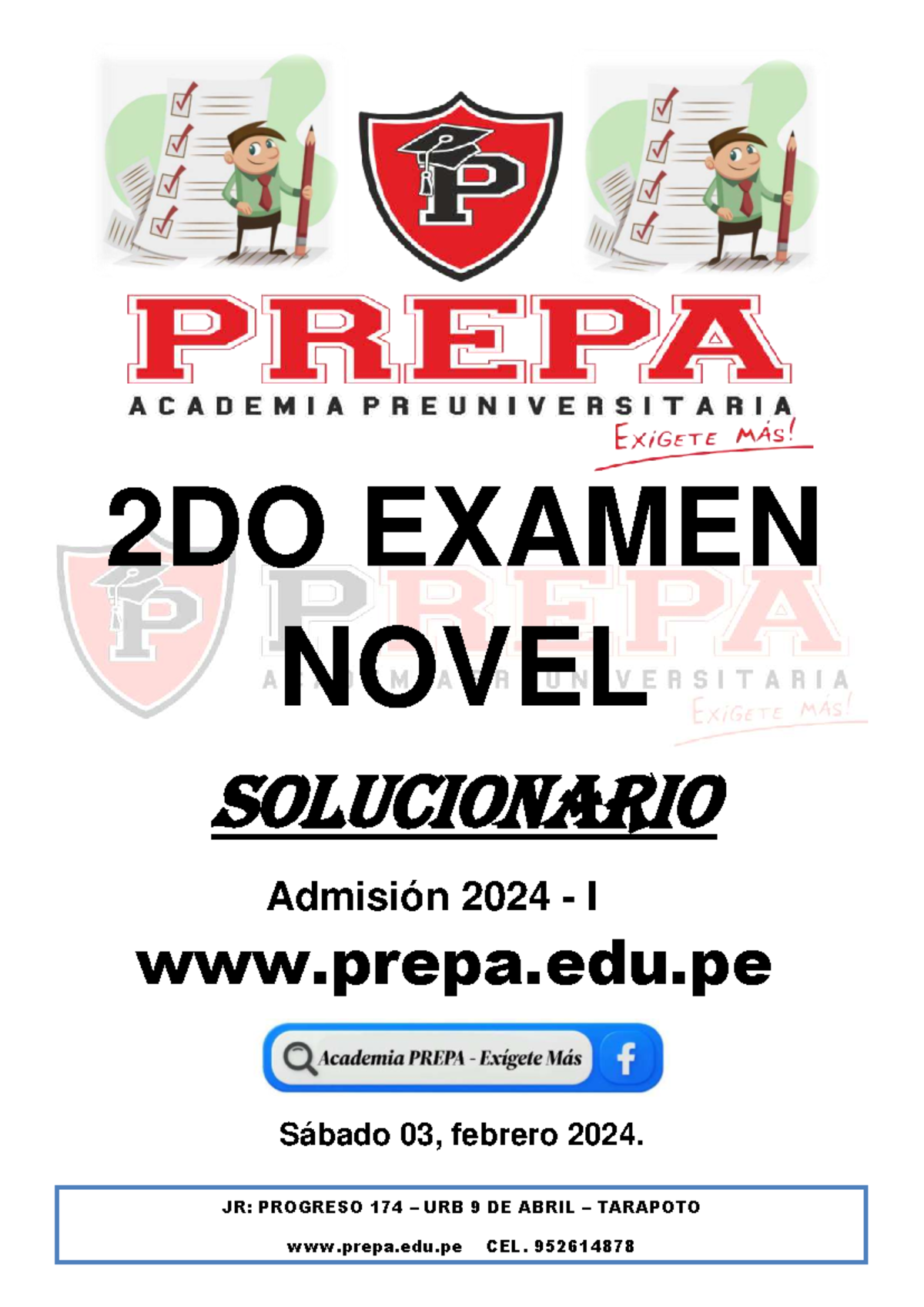 2DO EXAMEN PREPARATORIA - ACADEMIA PREUNIVERSITARIA “PREPA” Exígete Más ...