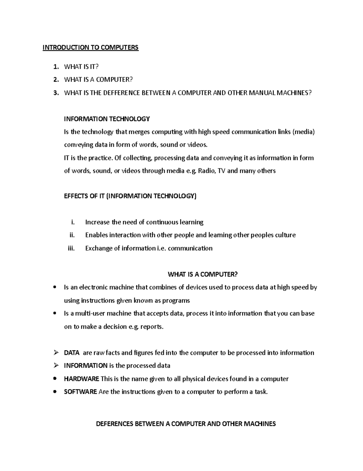Notes 5 - INTRODUCTION TO COMPUTERS 1. WHAT IS IT? 2. WHAT IS A ...