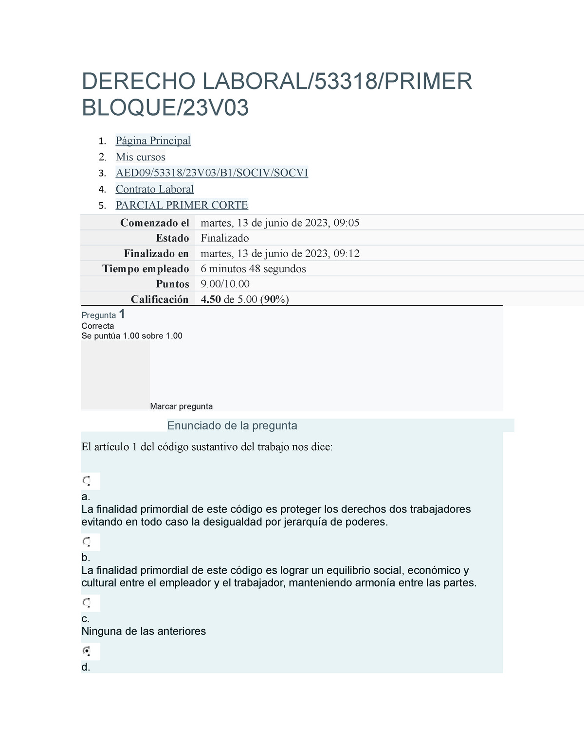 Derecho Laboral Primer Examen - DERECHO LABORAL/53318/PRIMER BLOQUE/23V ...