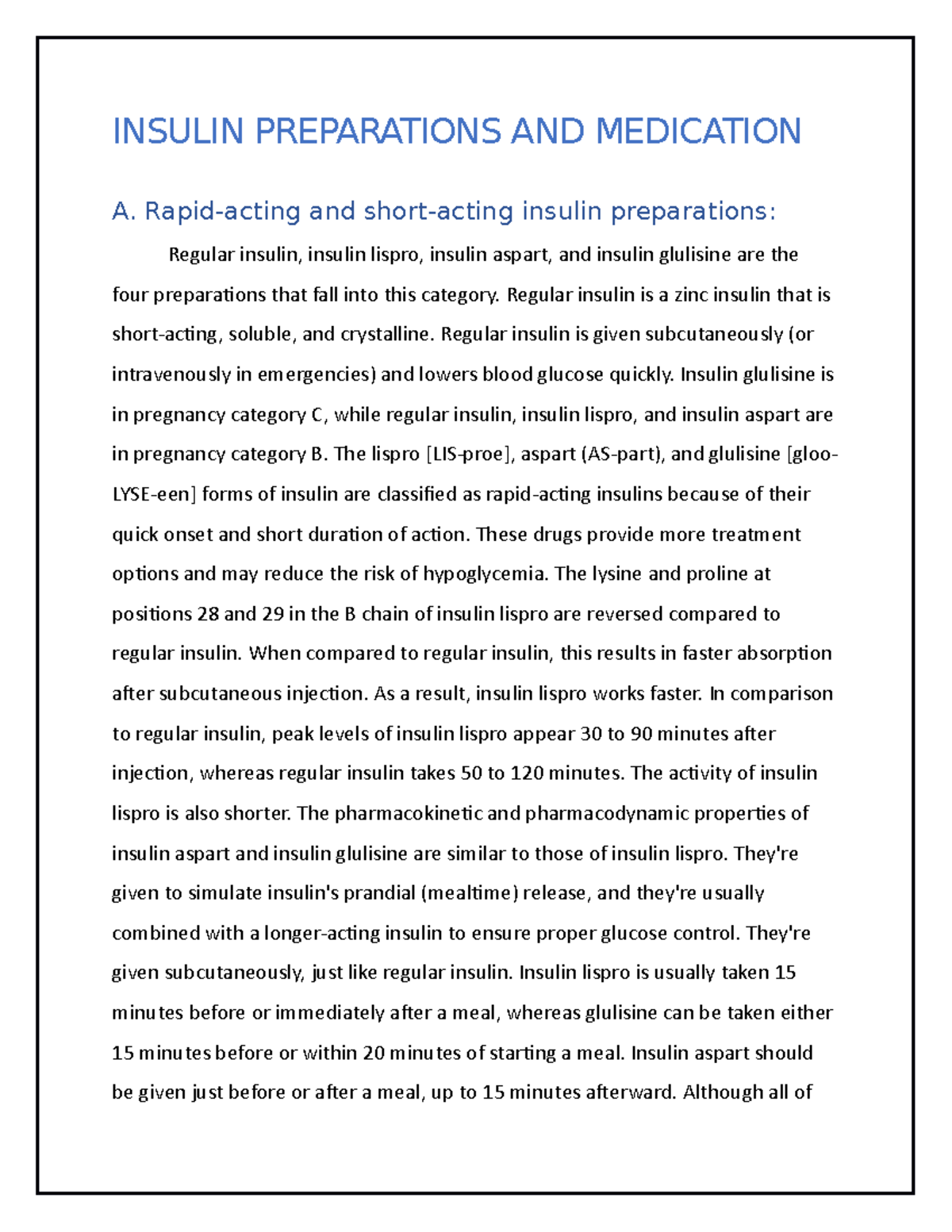 Detail NOTE ON Insulin Preparations AND Medication INSULIN