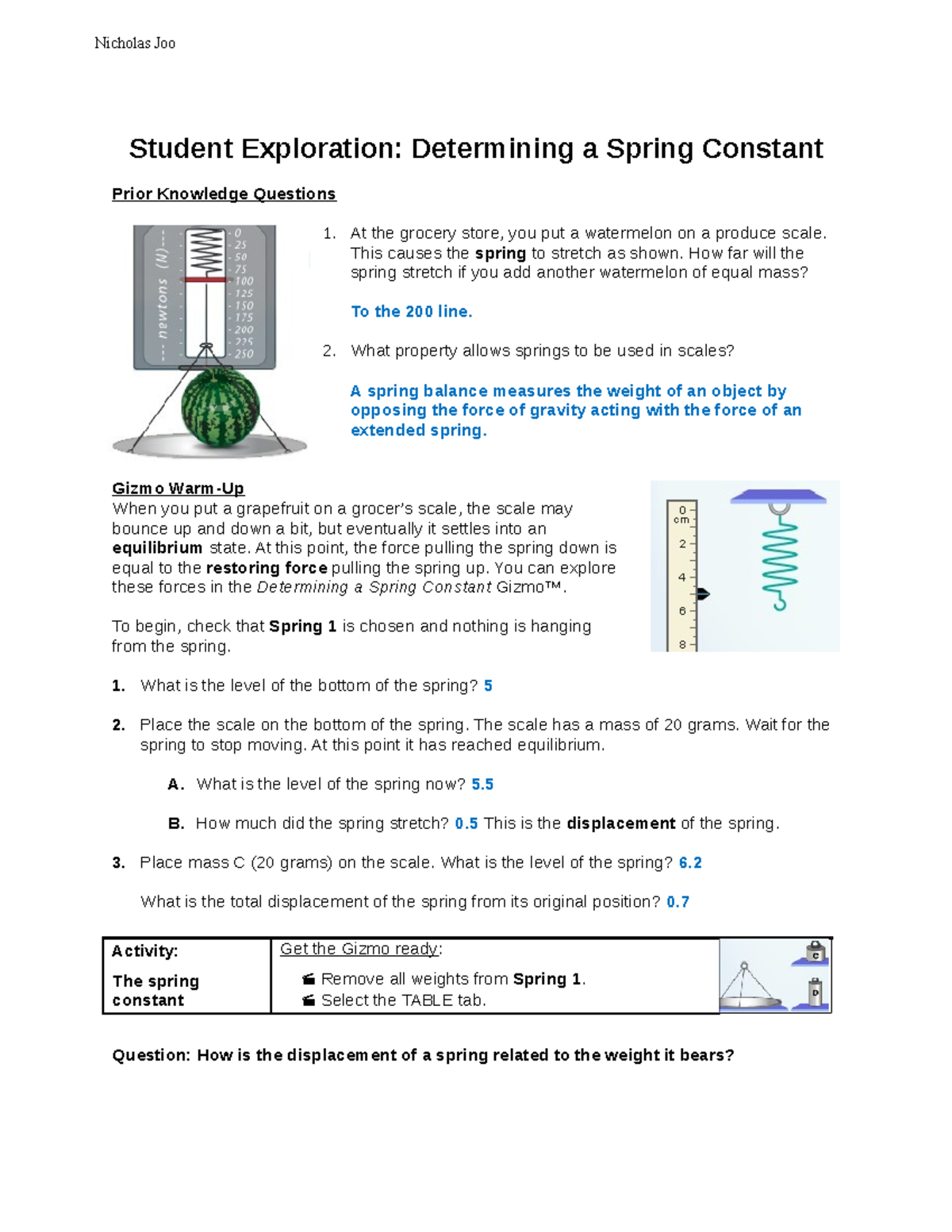 Gizmo Hookes lab Nicholas Joo Student Exploration Determining a