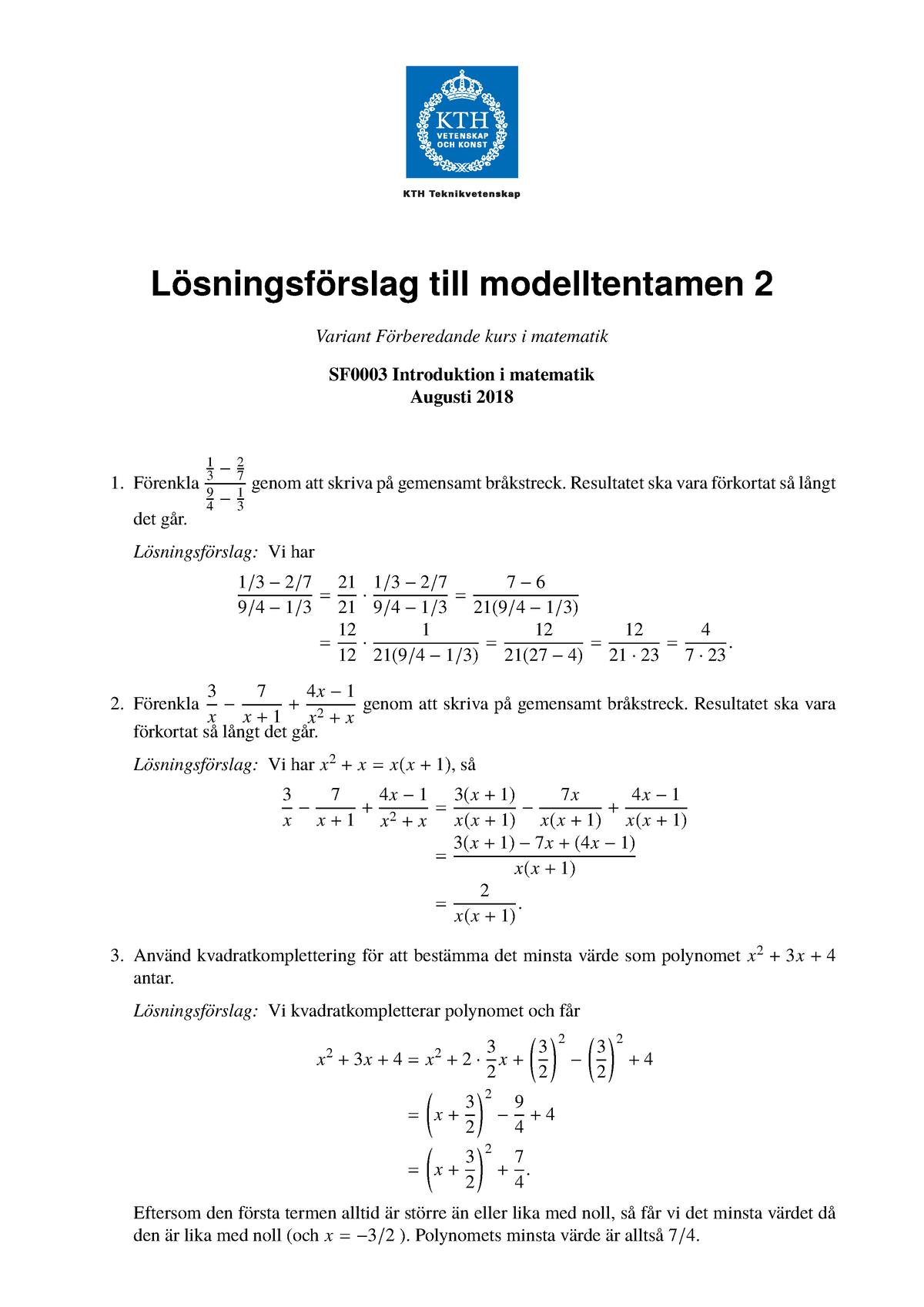 SF0003 Losningar 2018 0824 - Lösningsförslag Till Modelltentamen 2 ...