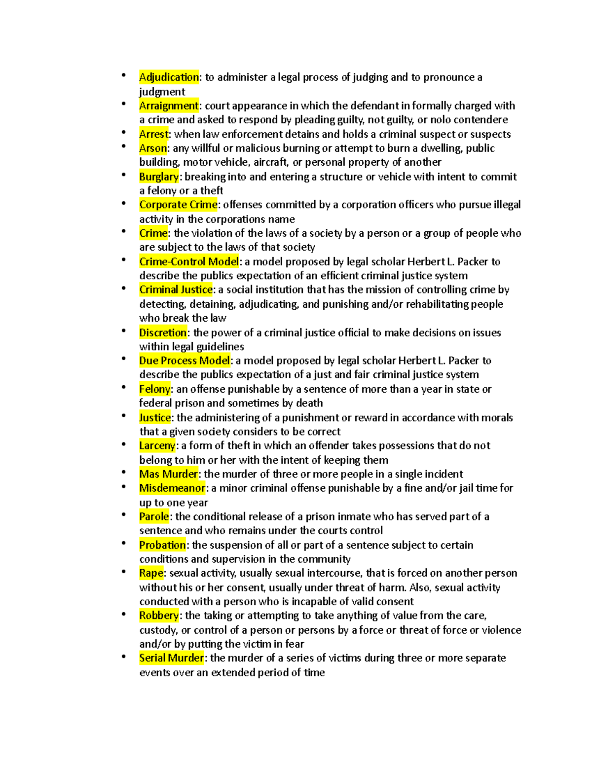 Ch. 1 Vocab Adjudication to administer a legal process of judging
